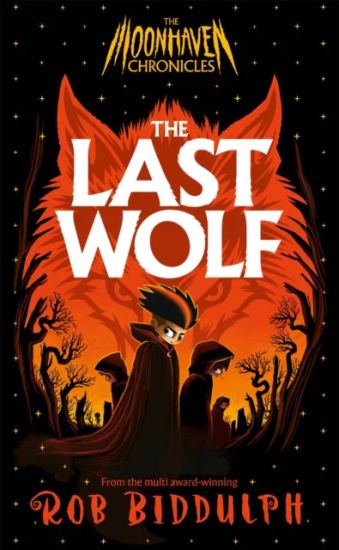 The Moonhaven Chronicles: The Last Wolf
