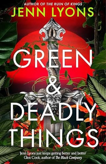 Green and Deadly Things