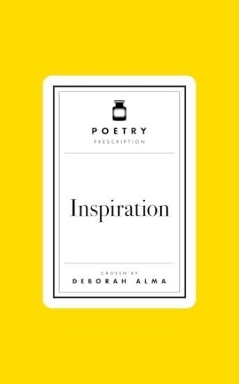 Poetry Prescription: Inspiration