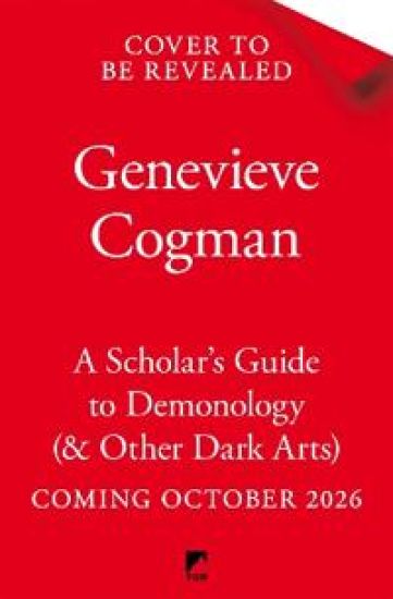 A Scholar's Guide to Demonology (& Other Dark Arts)
