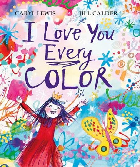 I Love You Every Color
