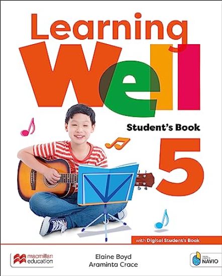 Learning Well Level 5 Student's Book with Navio App, Digital Student's Book, Wellness Book and Wellness eBook