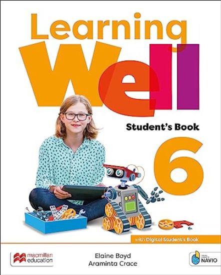 Learning Well Level 6 Student's Book with Navio App, Digital Student's Book, Wellness Book and Wellness eBook