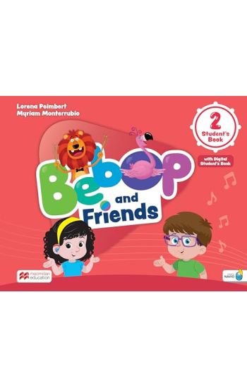 Bebop and Friends Level 2 Student's Book with Navio App and Digital Student's Book