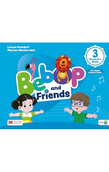Bebop and Friends Level 3 Student's Book with Navio App and Digital Student's Book