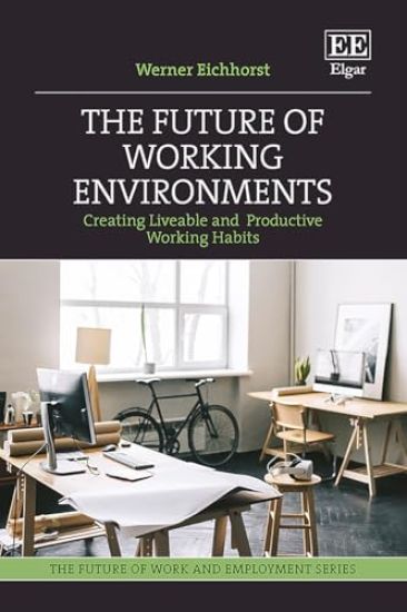 The Future of Work Environments