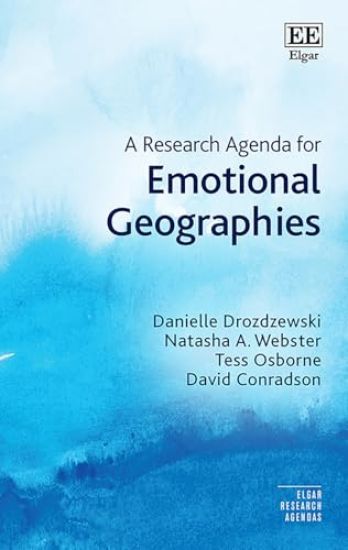 A Research Agenda for Emotional Geographies
