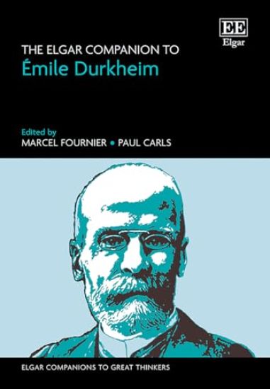 The Elgar Companion to Émile Durkheim