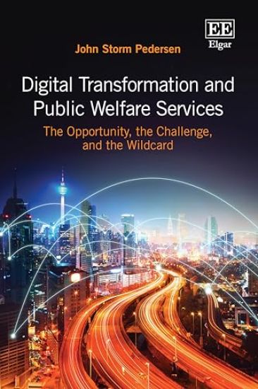 Digital Transformation and Public Welfare Services