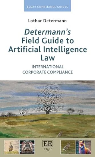 Determann’s Field Guide to Artificial Intelligence Law