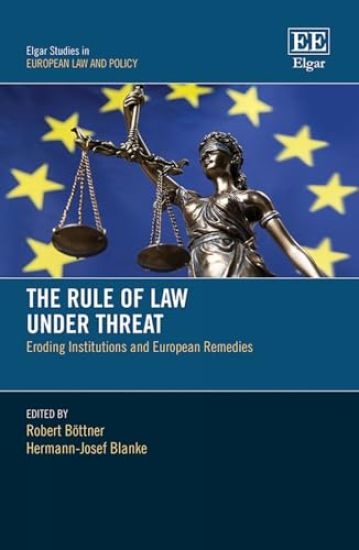 The Rule of Law Under Threat