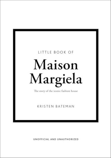 Little Book of Maison Margiela