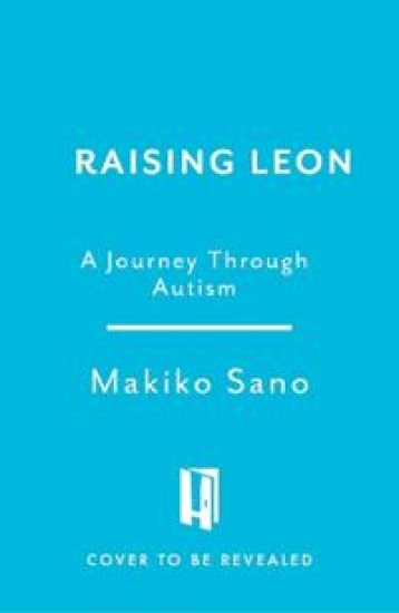 Raising Leon