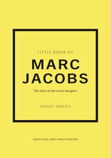 Little Book of Marc Jacobs