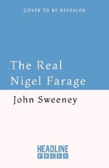 The Real Nigel Farage