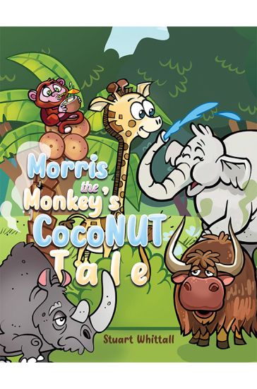 Morris the Monkey’s Coconut Tale