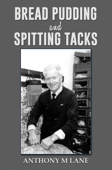 Bread Pudding and Spitting Tacks