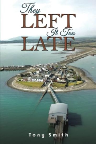 They Left It Too Late