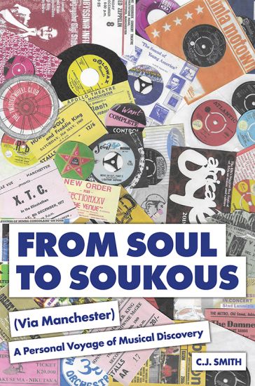 From Soul to Soukous (Via Manchester)