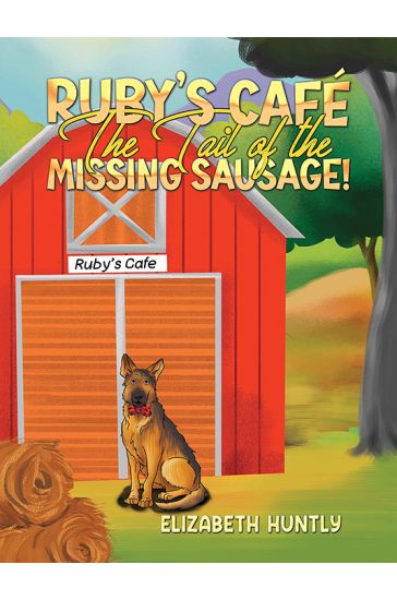 Ruby's Café - The Tail of the Missing Sausage!