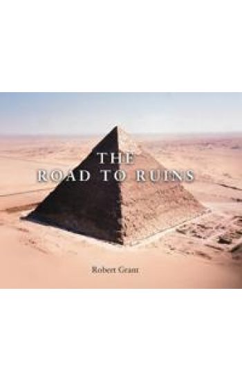 The Road to Ruins