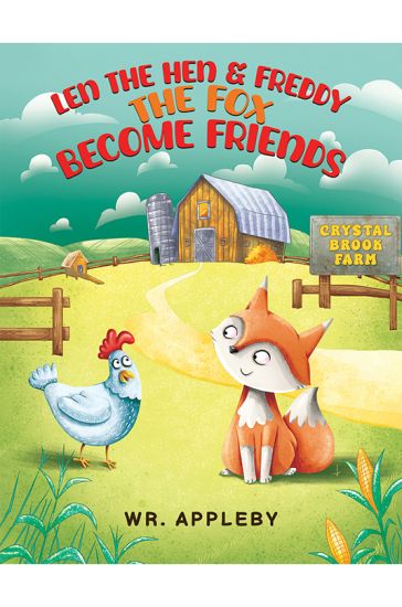 Len the Hen & Freddy the Fox Become Friends