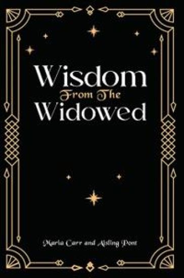 Wisdom from the Widowed