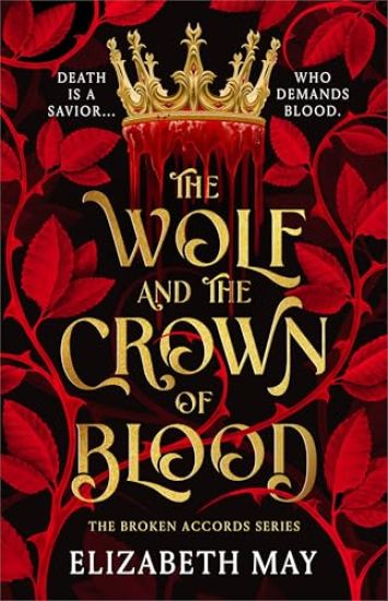 May, E: Wolf and the Crown of Blood