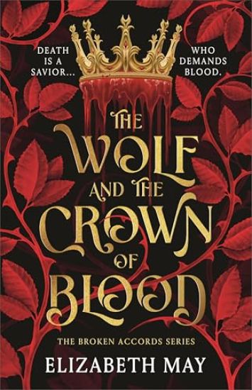 The Wolf and the Crown of Blood