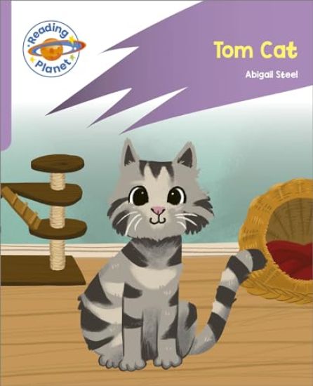 Reading Planet: Rocket Phonics - First Steps - Tom Cat (Lilac Plus)