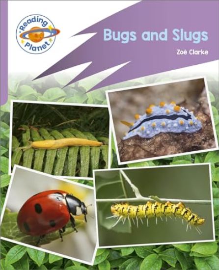 Reading Planet: Rocket Phonics - First Steps - Bugs and Slugs (Lilac Plus)