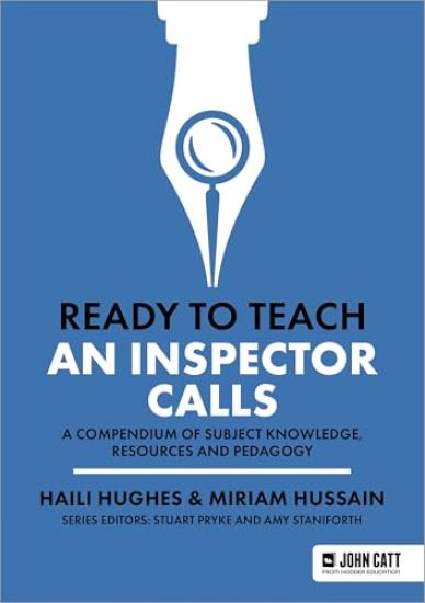 Ready to Teach: An Inspector Calls