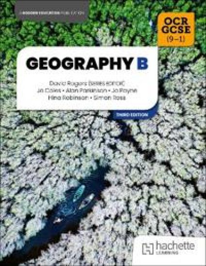 OCR GCSE (9-1) Geography B Third Edition