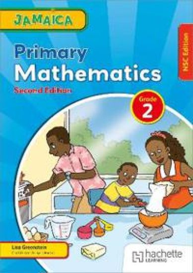 Jamaica Primary Mathematics Book 2 Nsc Second Edition