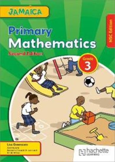 Jamaica Primary Mathematics Book 3 Nsc Second Edition