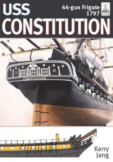 USS Constitution, 44-gun frigate, 1797