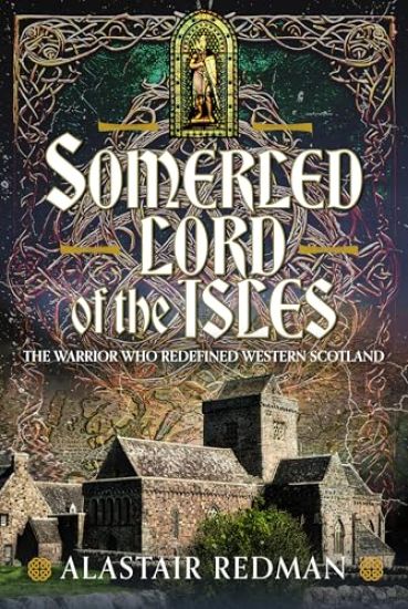 Somerled, Lord of the Isles