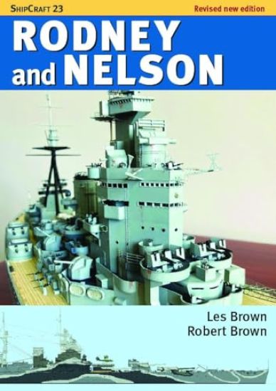 ShipCraft 23: Rodney and Nelson - Revised Edition