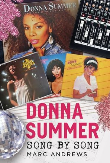 Donna Summer: Song by Song