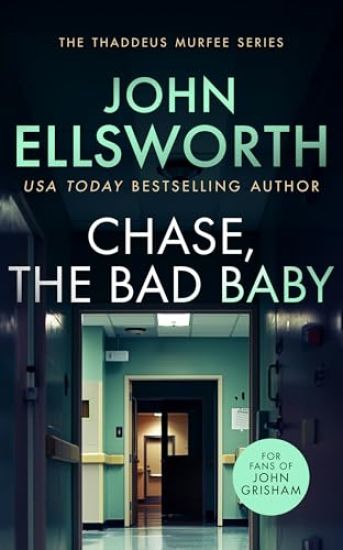 Chase, the Bad Baby