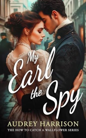 My Earl the Spy