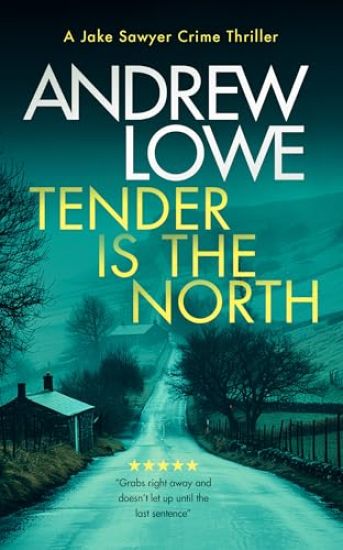 Tender is the North