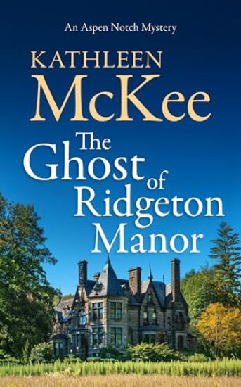 The Ghost of Ridgeton Manor