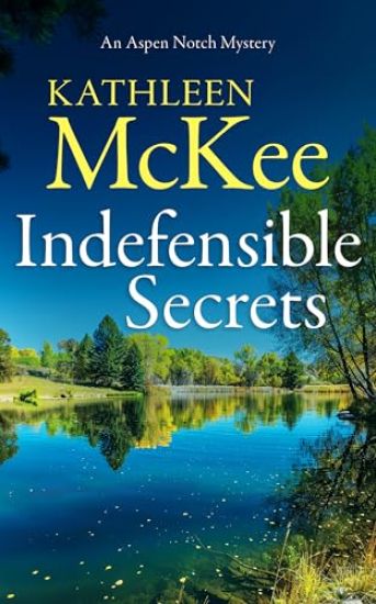 Indefensible Secrets