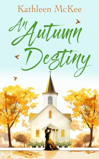 An Autumn Destiny