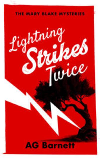 Lightning Strikes Twice: A fiesty female detective murder mystery