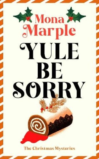 Yule Be Sorry