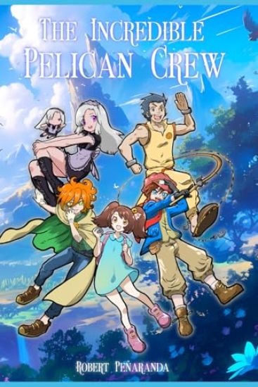 The Incredible Pelican Crew