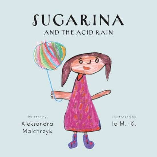 Sugarina and the Acid Rain