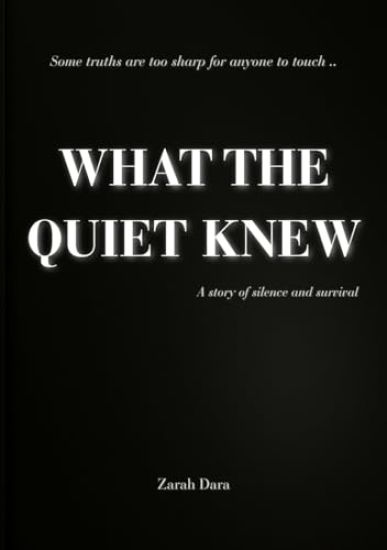 What The Quiet Knew